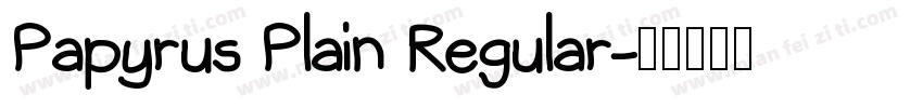 Papyrus Plain Regular字体转换